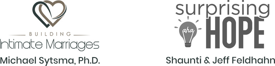 Building Intimate Marriages & Surprising Hope